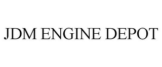 JDM ENGINE DEPOT