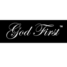 GOD FIRST