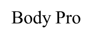 BODY PRO