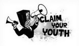 CLAIM YOUR YOUTH