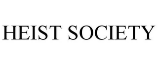 HEIST SOCIETY