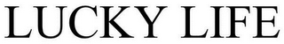 LUCKY LIFE