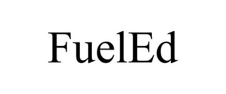 FUELED