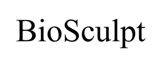 BIOSCULPT