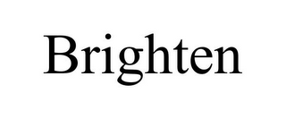 BRIGHTEN