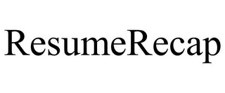RESUMERECAP