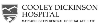 COOLEY DICKINSON HOSPITAL MASSACHUSETTS GENERAL HOSPITAL AFFILIATE