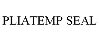 PLIATEMP SEAL