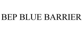 BEP BLUE BARRIER