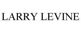 LARRY LEVINE