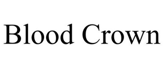 BLOOD CROWN