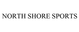 NORTH SHORE SPORTS