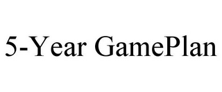 5-YEAR GAMEPLAN