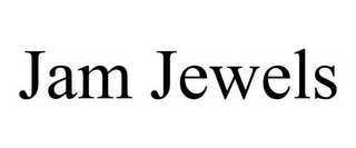 JAM JEWELS