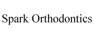 SPARK ORTHODONTICS