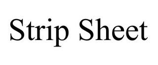 STRIP SHEET