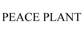 PEACE PLANT