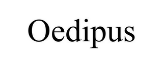 OEDIPUS