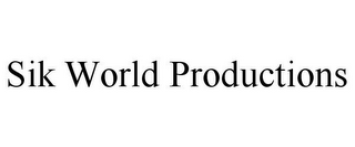 SIK WORLD PRODUCTIONS