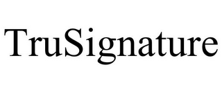 TRUSIGNATURE