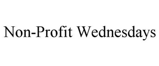 NON-PROFIT WEDNESDAYS