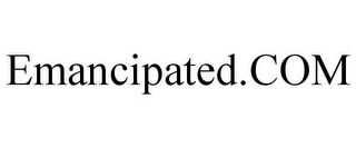 EMANCIPATED.COM