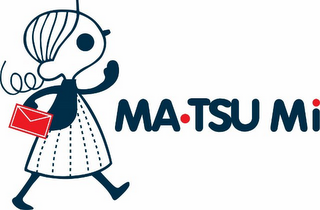 MA · TSU MI