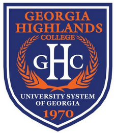 GEORGIA HIGHLANDS COLLEGE GHC UNIVERSITY SYSTEM OF GEORGIA 1970