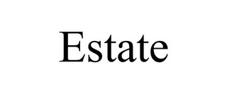 ESTATE