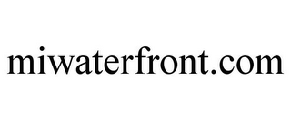 MIWATERFRONT.COM