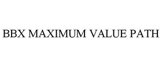 BBX MAXIMUM VALUE PATH