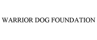 WARRIOR DOG FOUNDATION