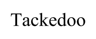 TACKEDOO