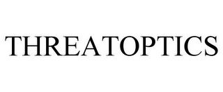 THREATOPTICS