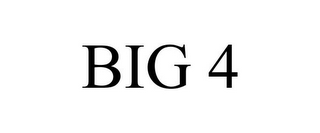 BIG 4