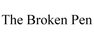 THE BROKEN PEN