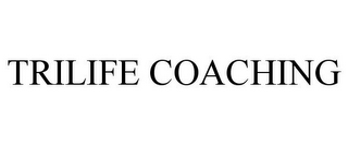 TRILIFE COACHING