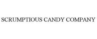 SCRUMPTIOUS CANDY COMPANY