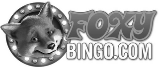 FOXY BINGO.COM