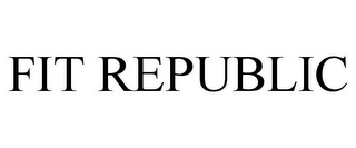 FIT REPUBLIC