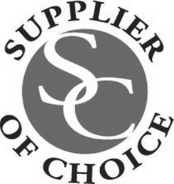 SC SUPPLIER OF CHOICE