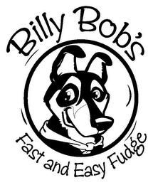 BILLY BOB'S FAST AND EASY FUDGE