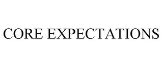 CORE EXPECTATIONS