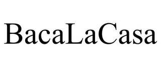 BACALACASA