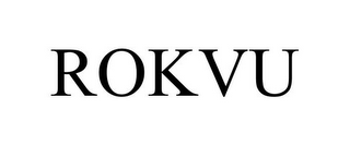 ROKVU