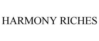 HARMONY RICHES