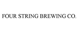 FOUR STRING BREWING CO.