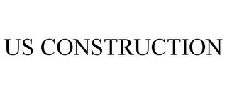 US CONSTRUCTION