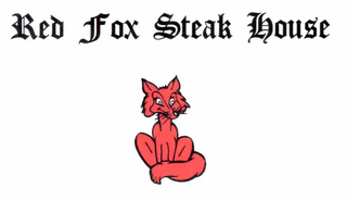 RED FOX STEAK HOUSE