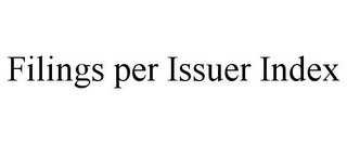 FILINGS PER ISSUER INDEX